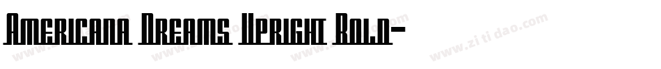 Americana Dreams Upright Bold字体转换
